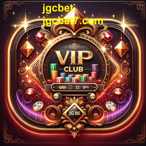 Descubra o VIP Club do jgcbet: A Experiência de Jogo Exclusiva